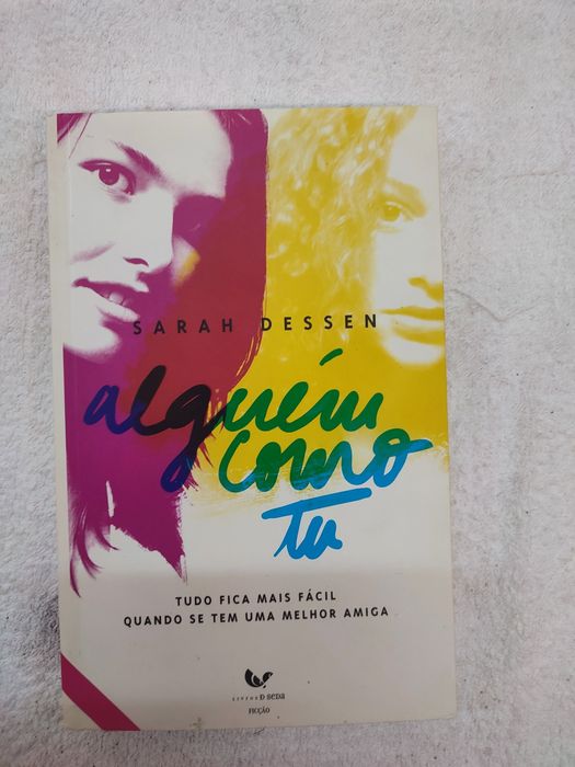Alguém como tu. Sarah Dessen