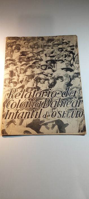 Relatório da Colónia Balnear Infantil de O Século (1940)