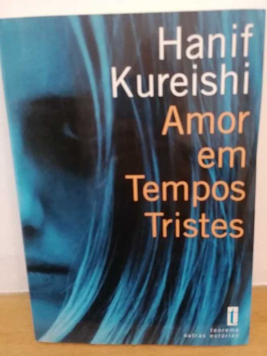 Amor em tempos tristes, Hanif Kureishi