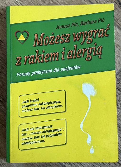 Możesz wygrać z rakiem i alergią 2009