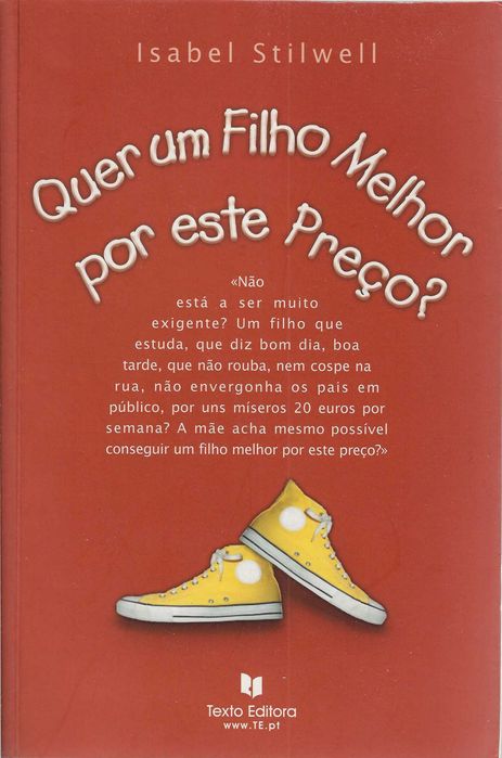 Quer Um Filho Melhor Por Este Preço?