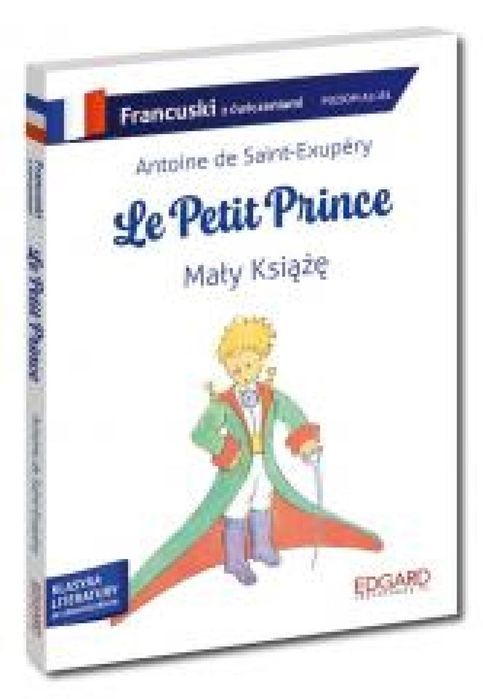 Francuski. Le Petit Prince. Mały Książę. Adaptacja Edgard Antoine