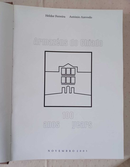 Livro 100 anos dos armazéns  do  Chiado