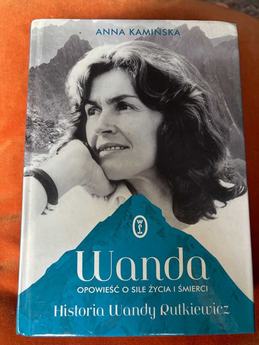 Anna Kamińska "Wanda. Histora Wandy Rutkiewicz"