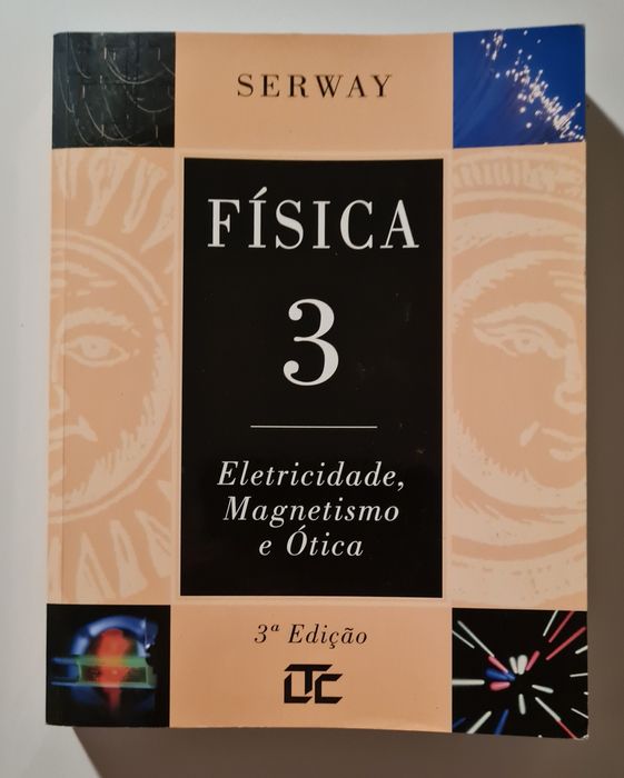 Livro: FÍSICA 3 Eletricidade, Magnetismo e Ótica