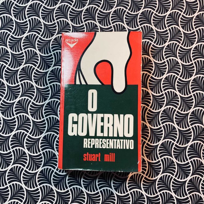 O Governo Representativo - Stuart Mill