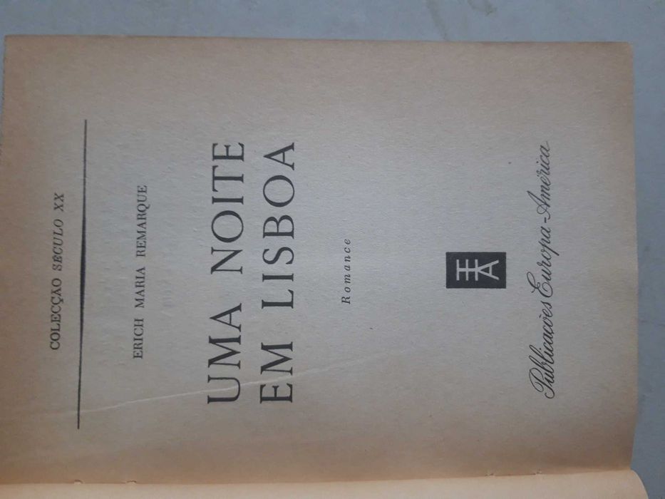 Livro PA-7 - Erich Maria Remarque - Uma noite em Lisboa