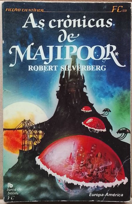 Robert Silverberg - As Crónicas De Majipoor