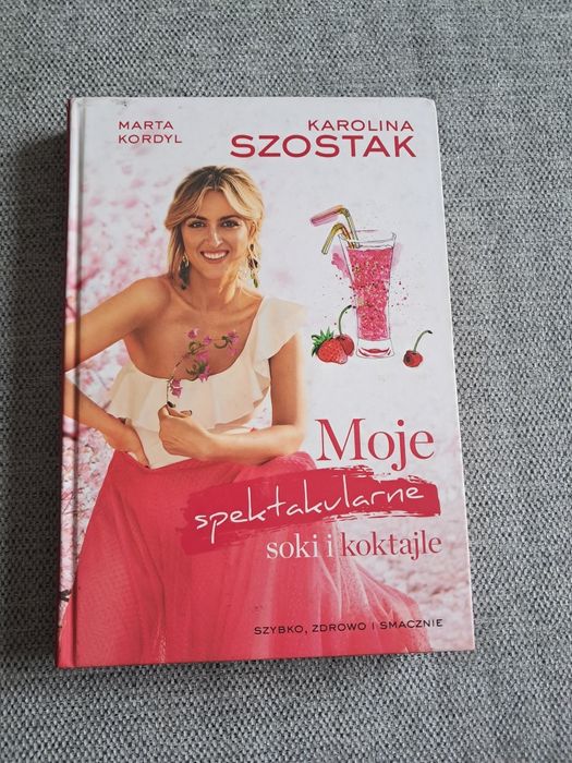 Soki i koktajle Karolina Szostak