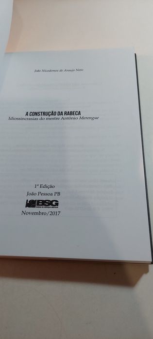 A Construção da Rabeca, Idiossincrasias de Mestre Antonio Merengue - João Nicodemos de Araújo Neto
