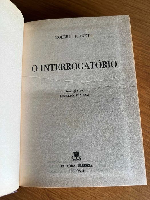 O INTERROGATÓRIO      Robert Pinget