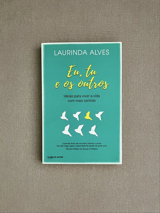 Livro “Eu, Tu e os Outros” - Laurinda Alves