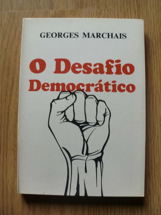 O Desafio Democrático
de Georges Marchais