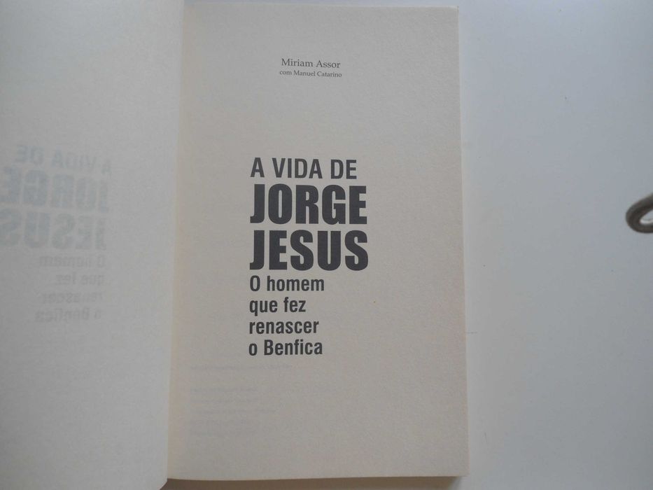 A Vida de Jorge Jesus por Miriam Assor