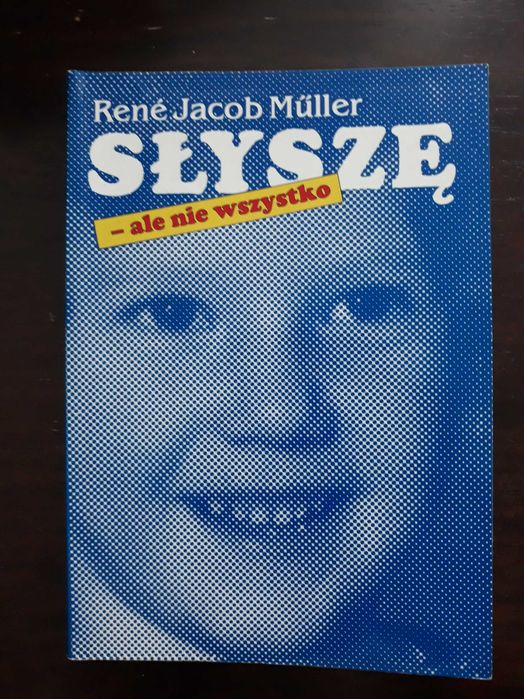R. Muller Słyszę, ale nie wszystko.