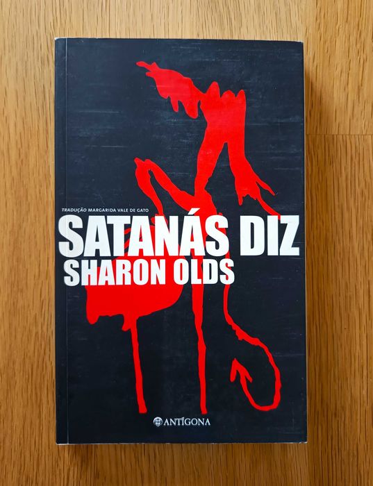 Sharon Olds - Satanás diz (portes incluídos)