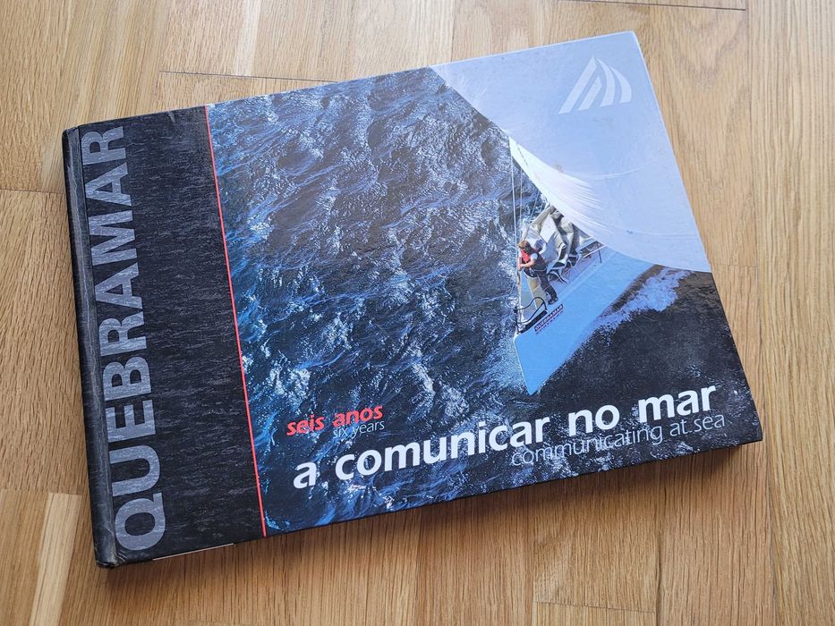 Livro - Quebramar: Seis Anos a Comunicar no Mar