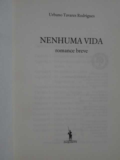 Nenhuma Vida de Urbano Tavares Rodrigues - 1ª Edição