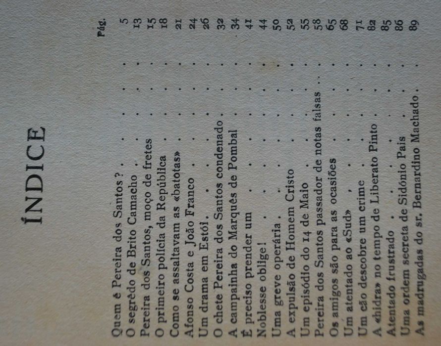 As Memórias do Chefe da Polícia Pereira dos Santos (1ª Edição 1945)