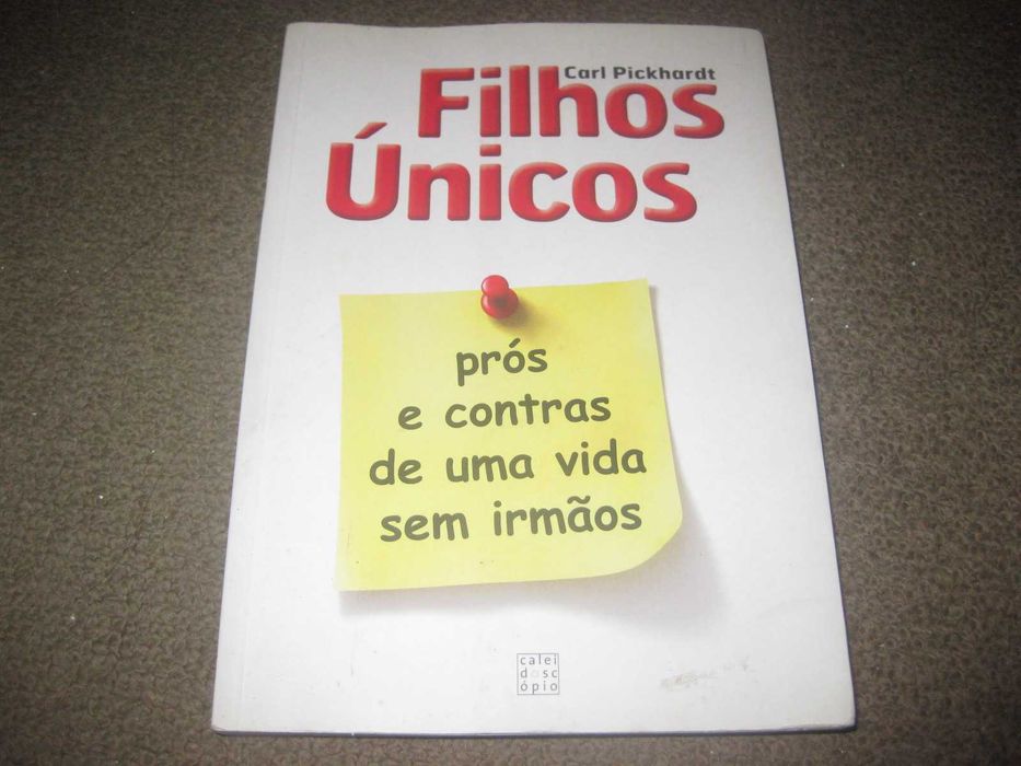 Livro "Filhos Únicos: Prós e Contras de Uma Vida Sem Irmãos"