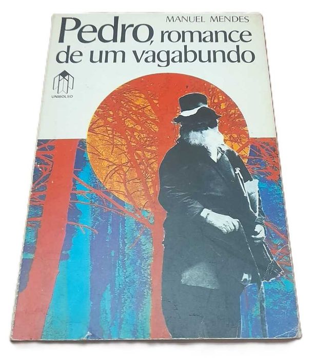 Pedro, Romance de um Vagabundo, de Manuel Mendes