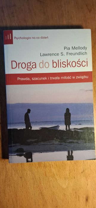 "Droga do bliskości" P. Mellody L. Freundlich