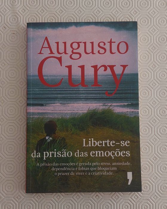 Augusto Cury - Liberte-se de emoções