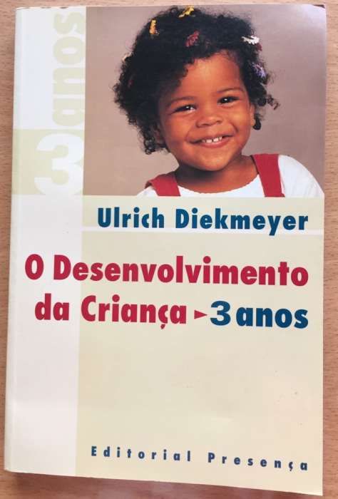 O desenvolvimento da criança - Ulrich Diekmeyer