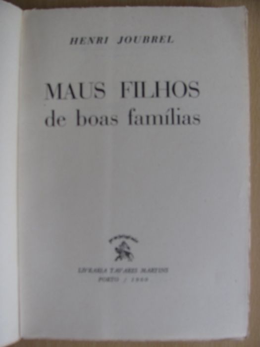 Maus Filhos de Boas Famílias de Henri Joubrel