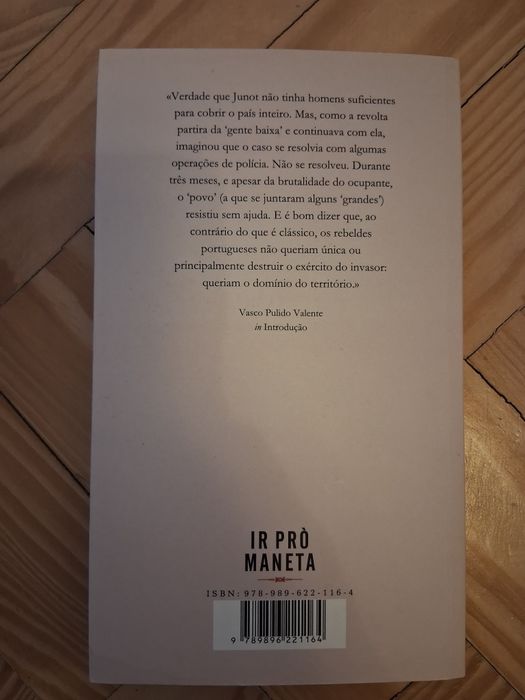 Livro: Ir Pró Maneta - Vasco Pulido Valente.