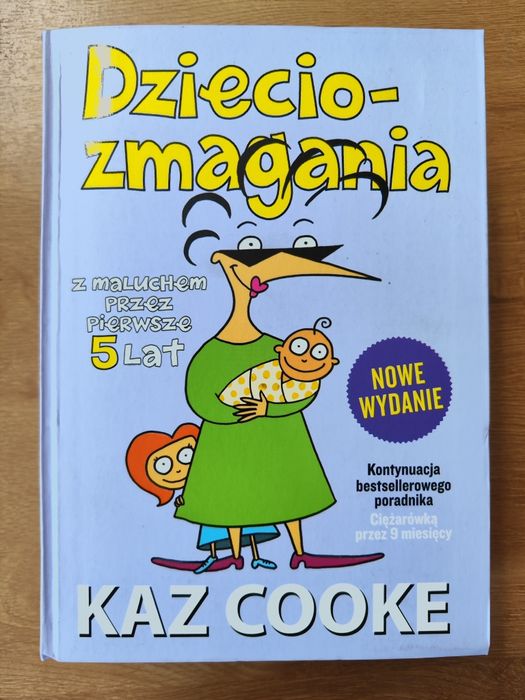 Książka poradnik Dzieciozmagania Kaz Cook nowa