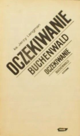 Oczekiwanie Buchenwald Ks. J. Langman