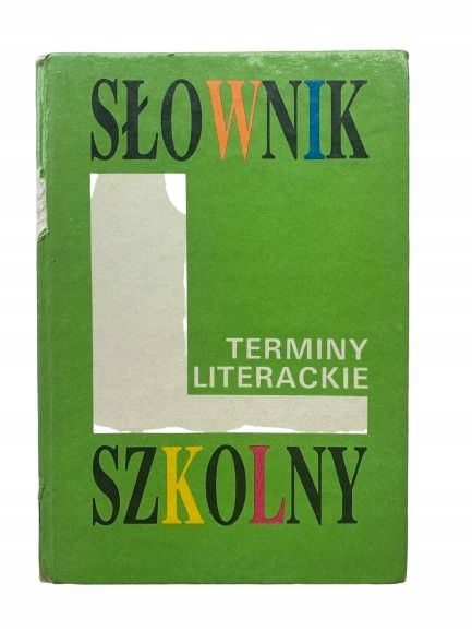 Słownik Szkolny - Terminy Literackie