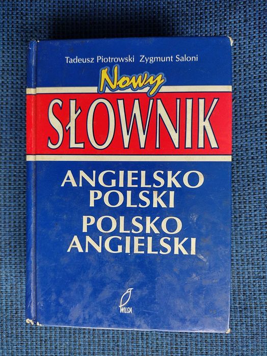Nowy słownik Angielsko-Polski,Polsko-Angielski–T. Piotrowski, Z.Saloni