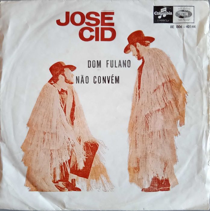 José Cid	- - - - -	Dom Fulano	- - - - -	Single