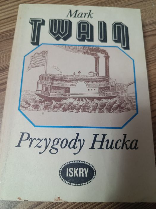 Przygody Hucka. Mark Twain.
