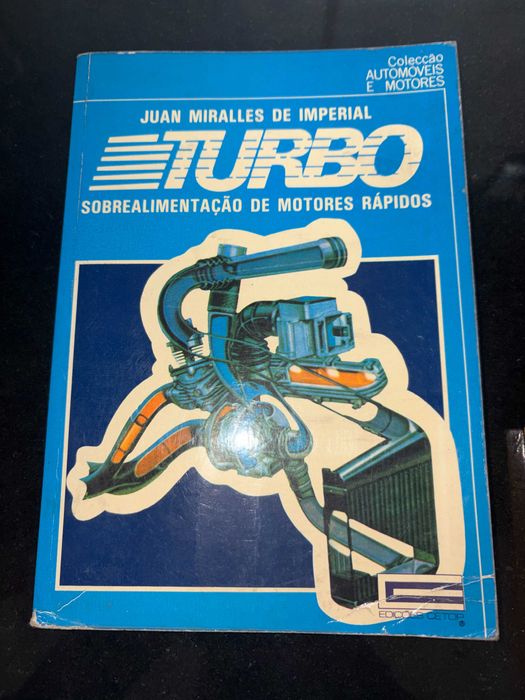 Livros Técnicos Automóvel – Turbo, Carburação, Afinação, Potência