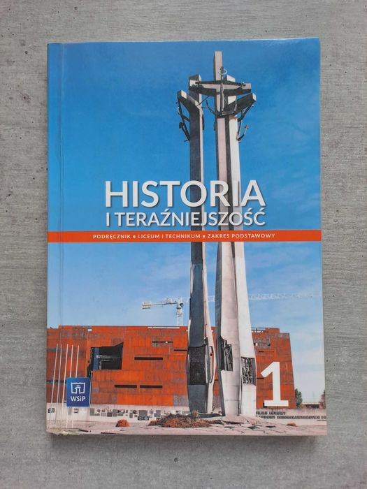 Historia i teraźniejszość 1. Zakres podstawowy