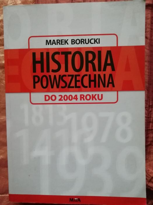 Historia powszechna do 2004 Marek Borucki