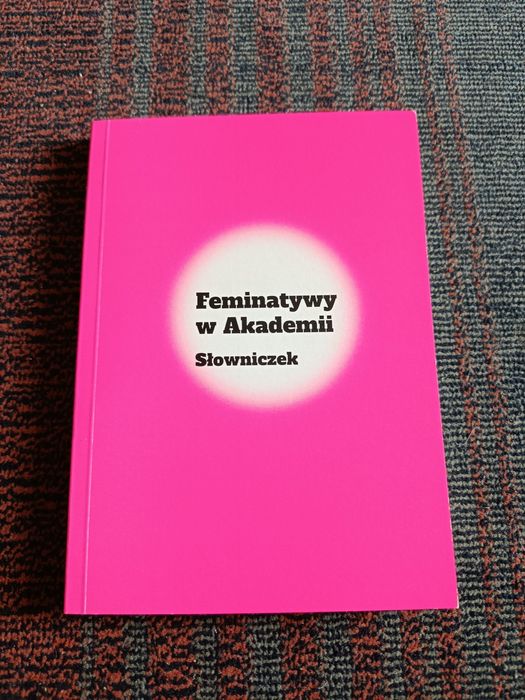 Feminatywy w Akademii słowniczek.