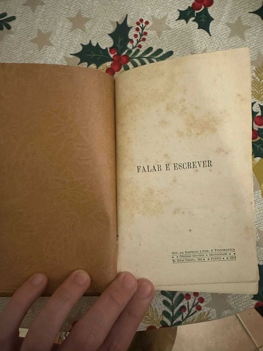 Falar e Escrever (3 Volumes) - Cândido de Figueiredo 1911