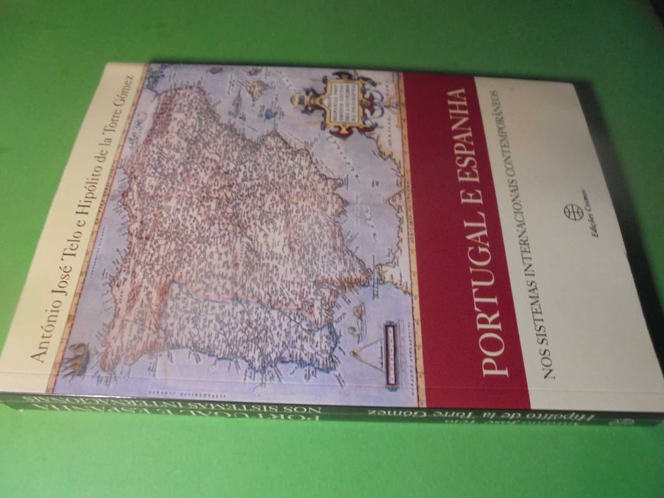 Telo (António José-Hipólito de la Torre Gómez);Portugal e Espanha
