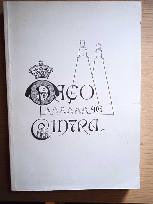 O Paço de Cintra - Conde de Sabugosa