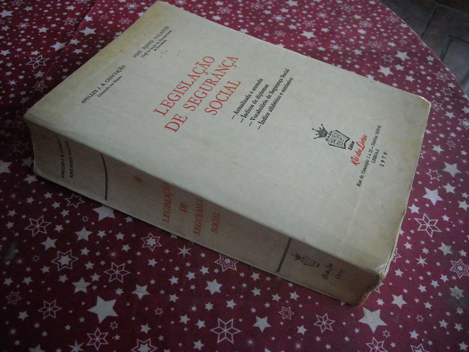 Legislacao de Segurança Social 1979 - Apelles Conceiçao, Jose Valente