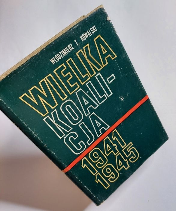 Wielka koalicja - Włodzimierz T. Kowalski
