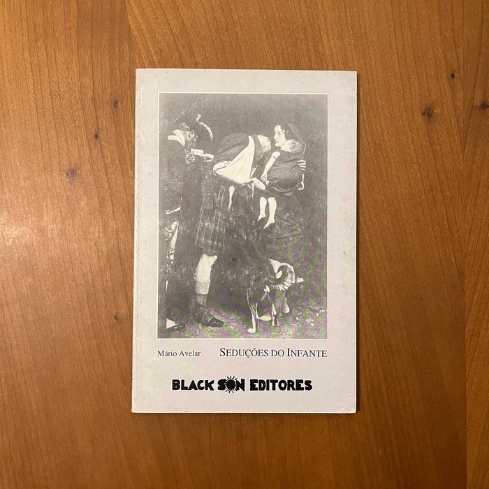 Mário Avelar - Seduções do Infante (envio grátis)