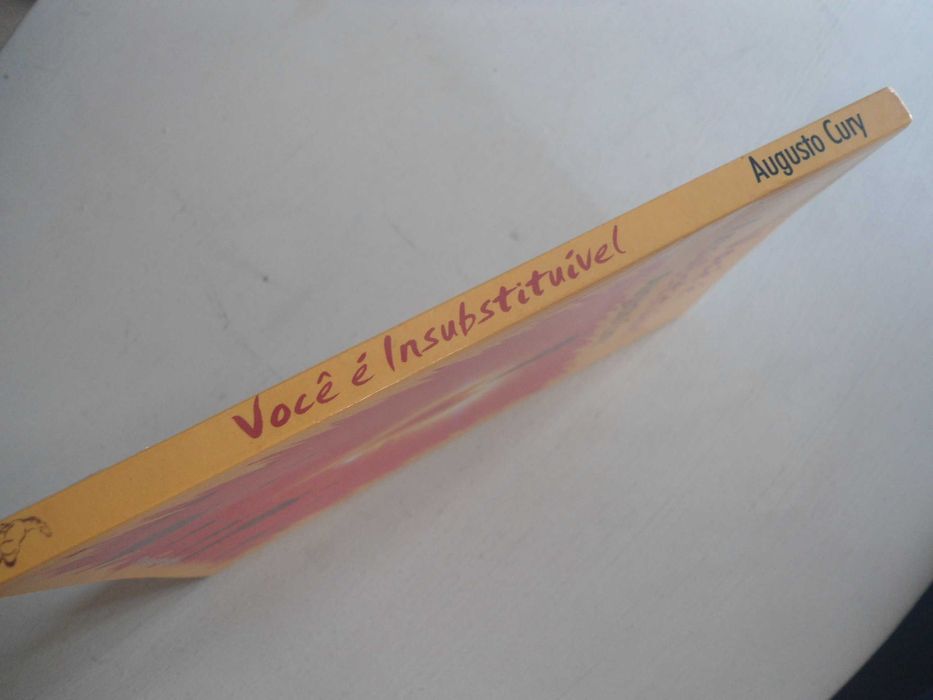 Você é Insubstituível por Augusto Cury