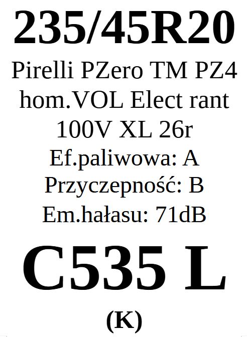 2x 235/45R20 Pirelli PZero TM PZ4 100V 2026r A/B/71dB 3 lata gwar.