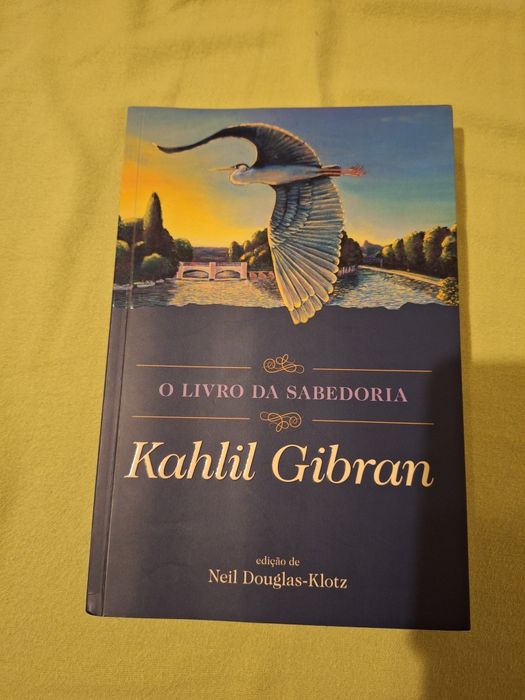 O livro da sabedoria - kahlil gibran