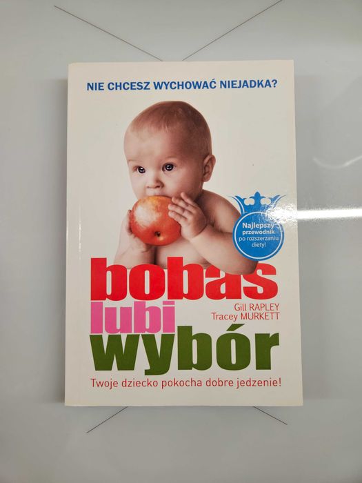 Bobas lubi wybór Gill Rapley Tracey Murkett książka BLW